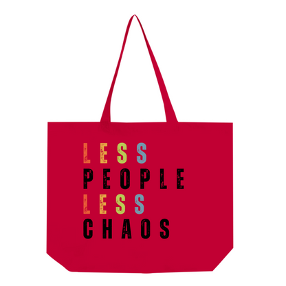 LESS PEOPLE LESS CHAOS Organic Tote Bag | Unique & Fun Gift For Dog Lovers