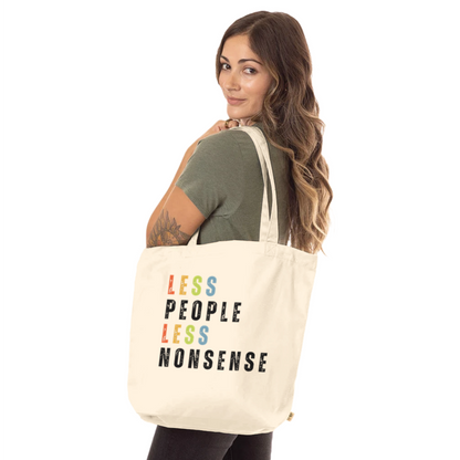 LESS PEOPLE LESS NONESENSE Organic Tote Bag | Unique & Fun Gift For Dog Lovers