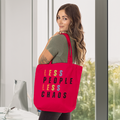 LESS PEOPLE LESS CHAOS Organic Tote Bag | Unique & Fun Gift For Dog Lovers